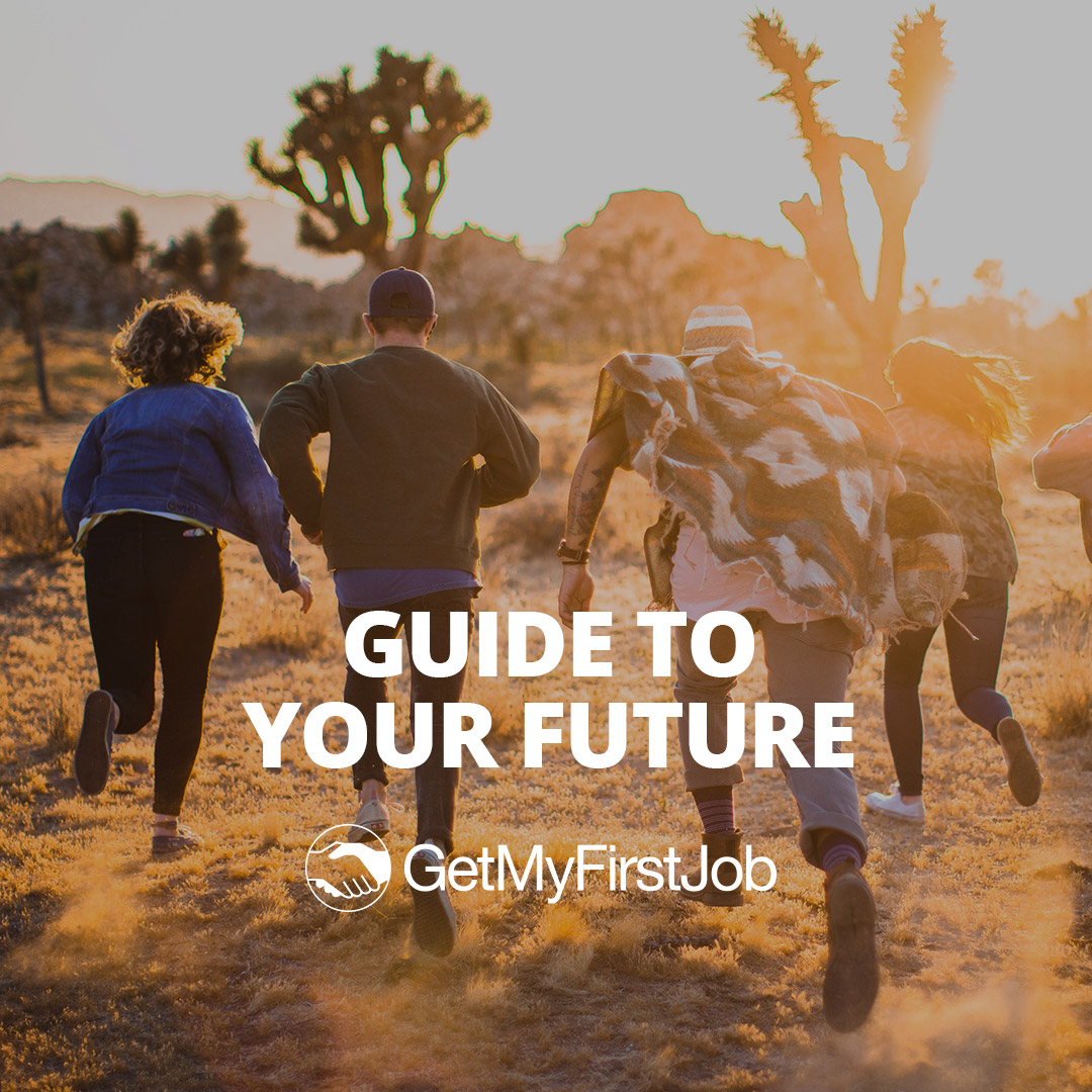 Launching the GetMyFirstJob Guide to your Future